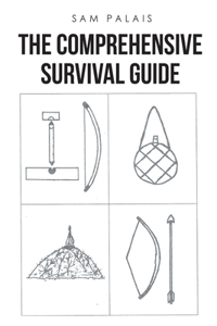 Comprehensive Survival Guide