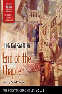Forsyte Chronicles, Vol. 3 End of the Chapter