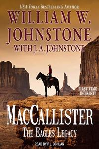 Maccallister: The Eagles Legacy Lib/E