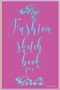 Fashion Sketch Book for Girl's