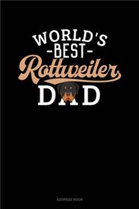 World's Best Rottweiler Dad