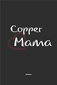 Copper Mama Notebook