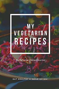 My Personal Vegetarian Recipe Journal