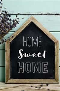 Home Sweet Home