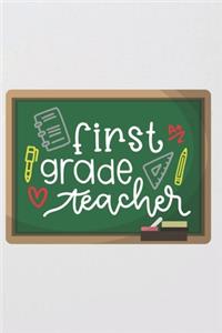 First Grade Teacher