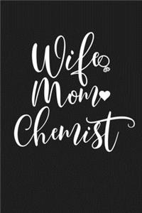Wife Mom Chemist