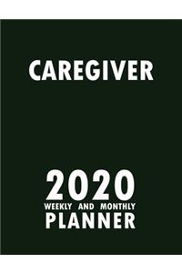 Caregiver 2020 Weekly and Monthly Planner