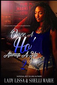 Once a Ho' Always a Ho' 2