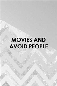 Movies And Avoid People