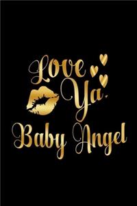 Love Ya, Baby Angel