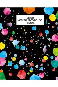 Child Health Record Log Book