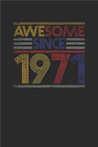 Awesome Since 1971