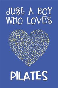 Just A Boy Who Loves Pilates