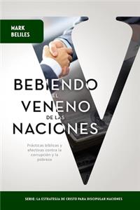 Tomando el Veneno de las Naciones