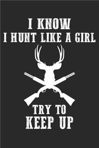 I Know I Hunt Like A Girl