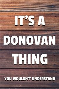 It's a Donovan Thing You Wouldn't Understand