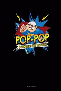 Pop-Pop A Grandson's First Superhero