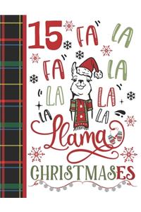 15 Fa La Fa La La La La La Llama Christmases