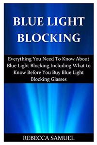 Blue Light Blocking