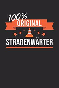 100% Original Straßenwärter