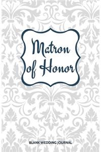 Matron of Honor Small Size Blank Journal-Wedding Planner&To-Do List-5.5