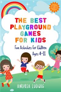 Best Playground Games for Kids
