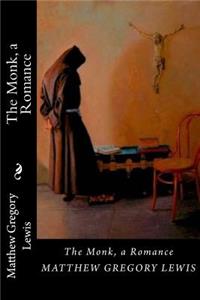 Monk, a Romance