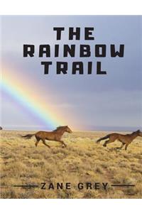 The Rainbow Trail