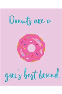 Donuts Are a Girl's Best Friend