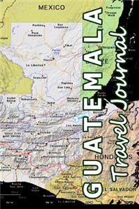 Guatemala Travel Journal