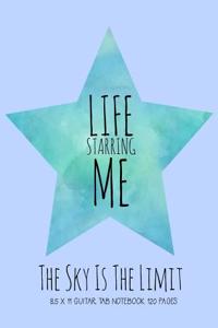 My Life Starring Me 8.5 X 11 Guitar Tab Notebook