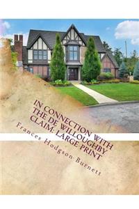 In Connection with the de Willoughby Claim