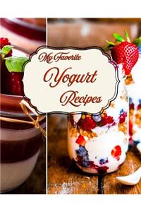My Favorite Yogurt Recipes
