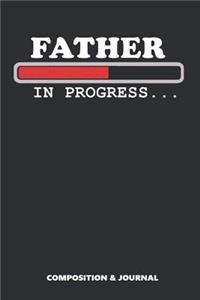 Father in Progress