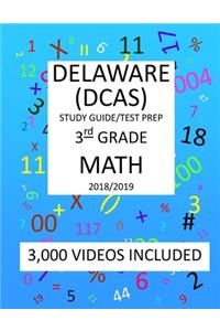 3rd Grade DELAWARE DCAS, 2019 MATH, Test Prep