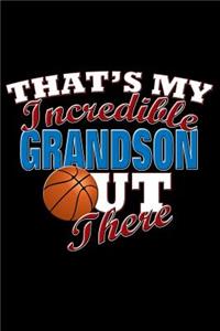 That's My Incredible Grandson Out There