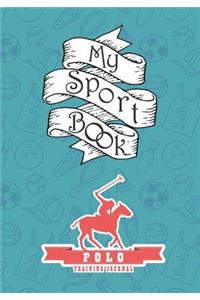 My Sport Book - Polo Training Journal