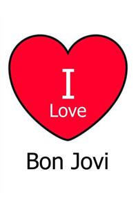 I Love Bon Jovi