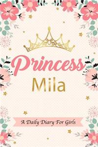 Princess Mila a Daily Diary for Girls