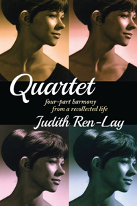 QUARTET four-part harmony from a recollected life