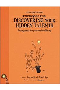 Exercises For Living - Hidden Talents