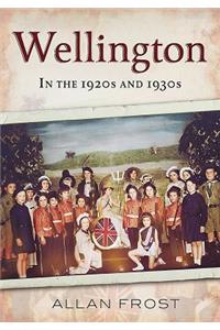 Wellington in the 1920s and 1930s