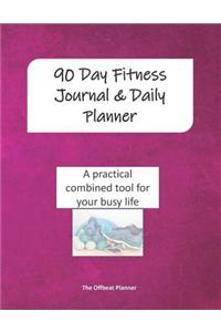 90 Day Fitness Journal & Daily Planner