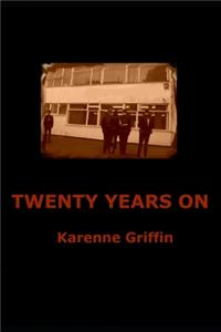 Twenty Years On