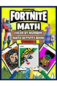 Fortnite Math: Color by Number Math Activity Book (Volume 2): Addition, Subtraction Till 100 and Intro Multiplication and Division