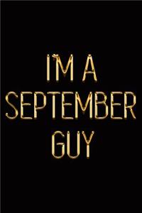 I'm a September Guy