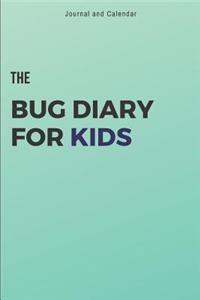 The Bug Diary for Kids