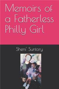 Memoirs of a Fatherless Philly Girl