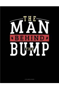 The Man Behind the Bump