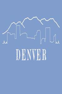 Denver: Denver City Skyline Blank Lined Journal